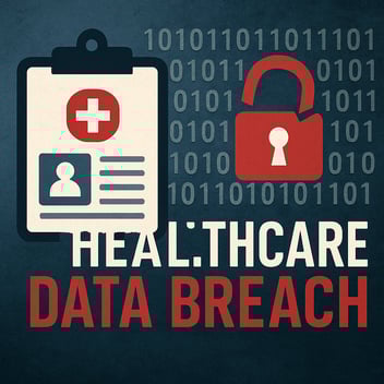 How To Respond To A Healthcare Data Breach 2025
